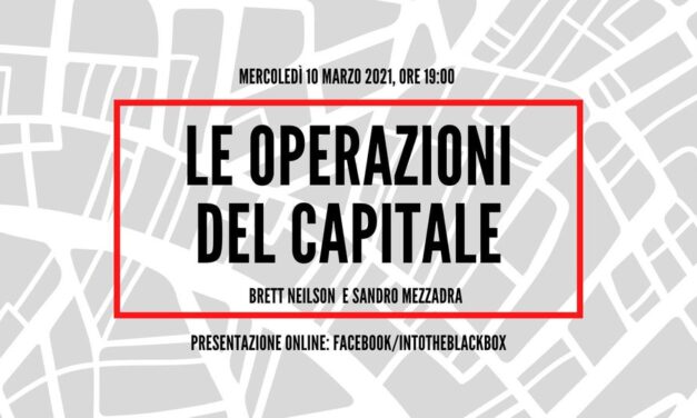Presentazione di “Operazioni del capitale” – Into The Black Box 10.03 alle 19:00